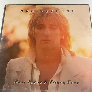 Rod Stewart Foot Loose and Fancy Free Vinyl Record